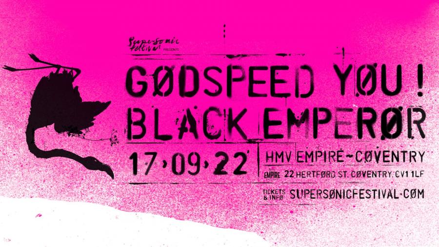 Event Godspeed You! Black Emperor 17/09/2022 Coventry Empire United Kingdom