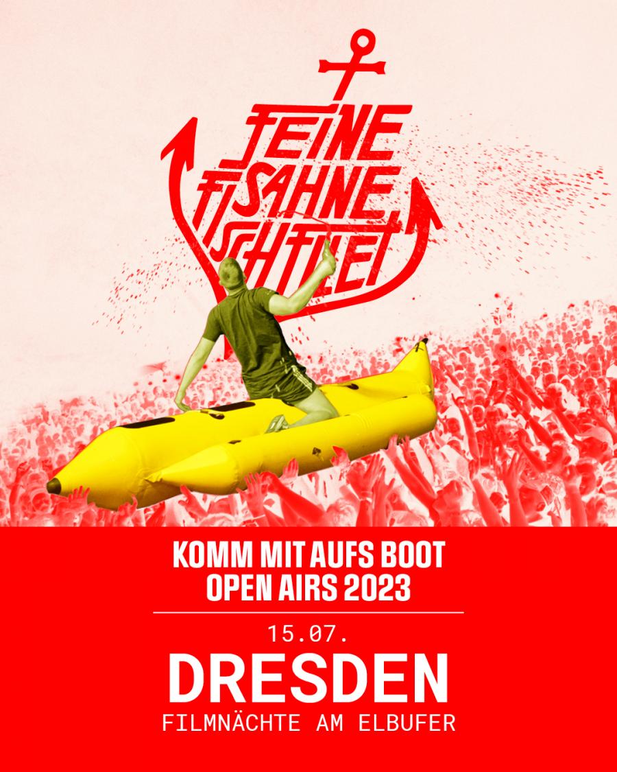Event Feine Sahne Fischfilet 15/07/2023 Dresden Filmnächte Am Elbufer Germany