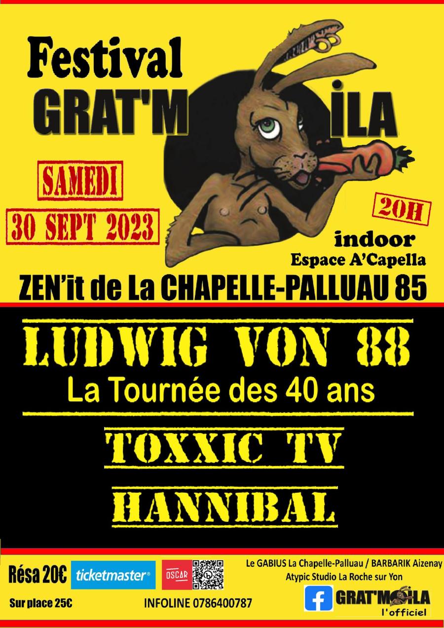 Festival GRAT'MOILA LUDWIG VON 88 , la tournée des 40 ANS 30/09
