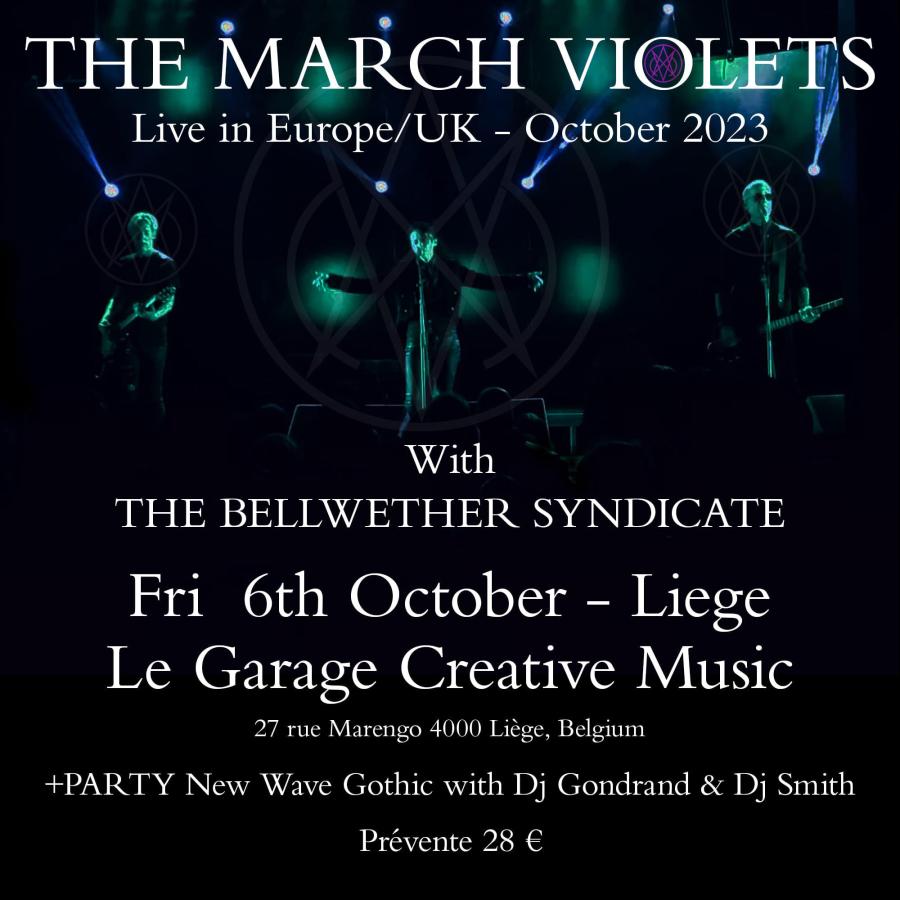 Concert The March Violets 06/10/2023 Liège Le Garage Creative